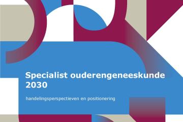 Specialist ouderengeneeskunde 2030